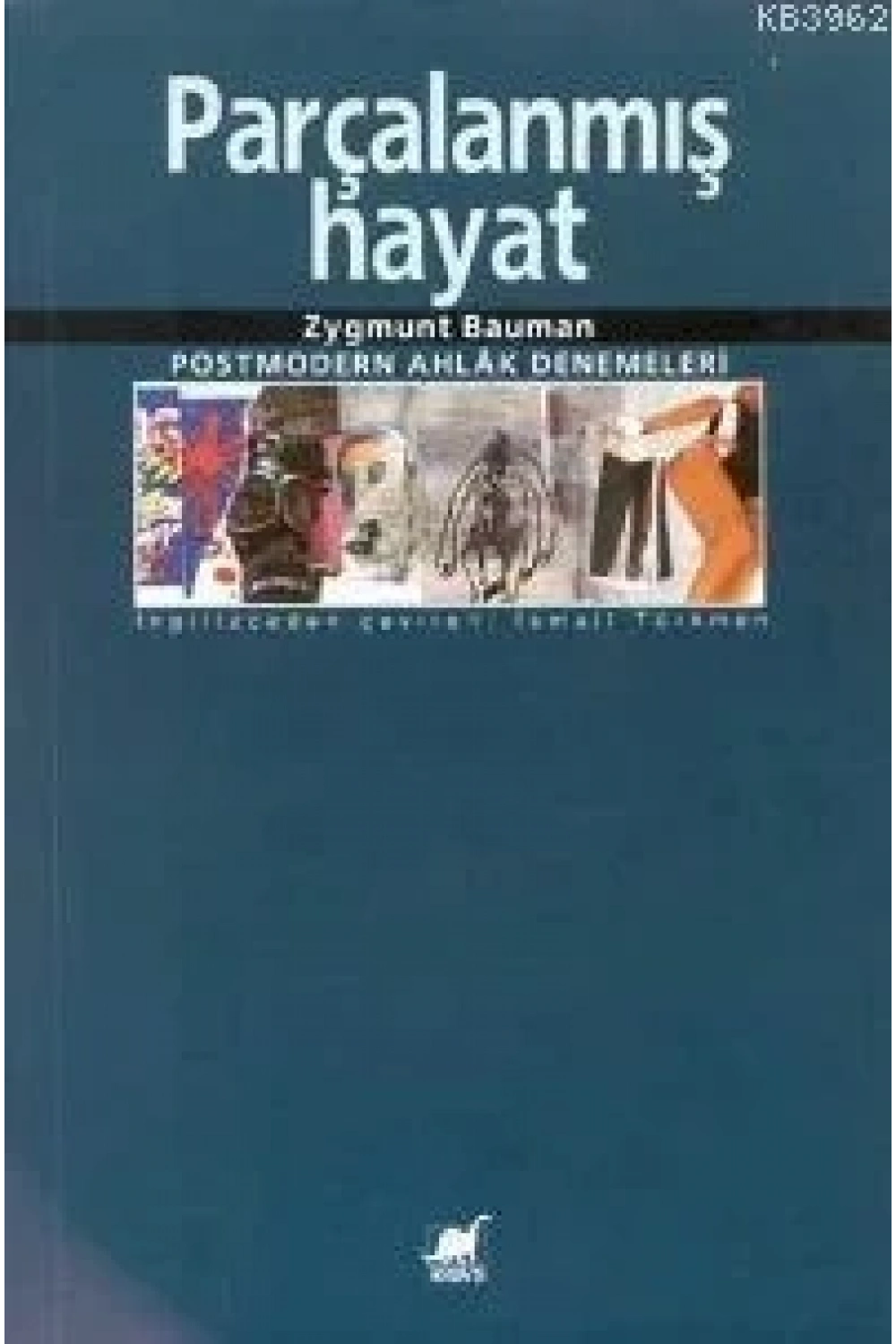 Parçalanmış Hayat