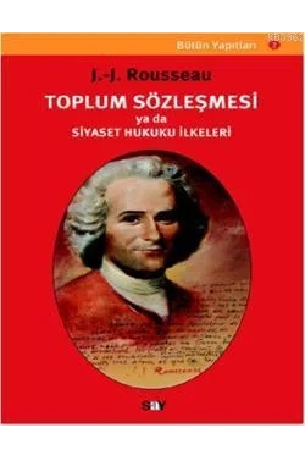 Toplum Sözleşmesi Ya da Siyaset Hukuku İlkeleri