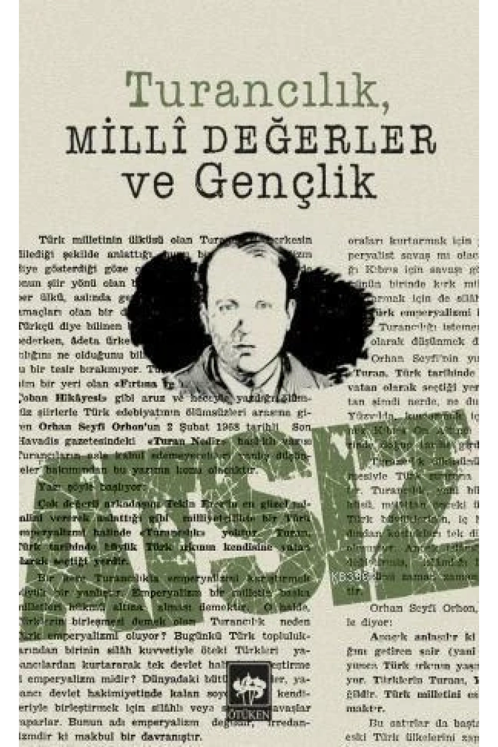 Turancılık, Milli Değerler ve Gençlik