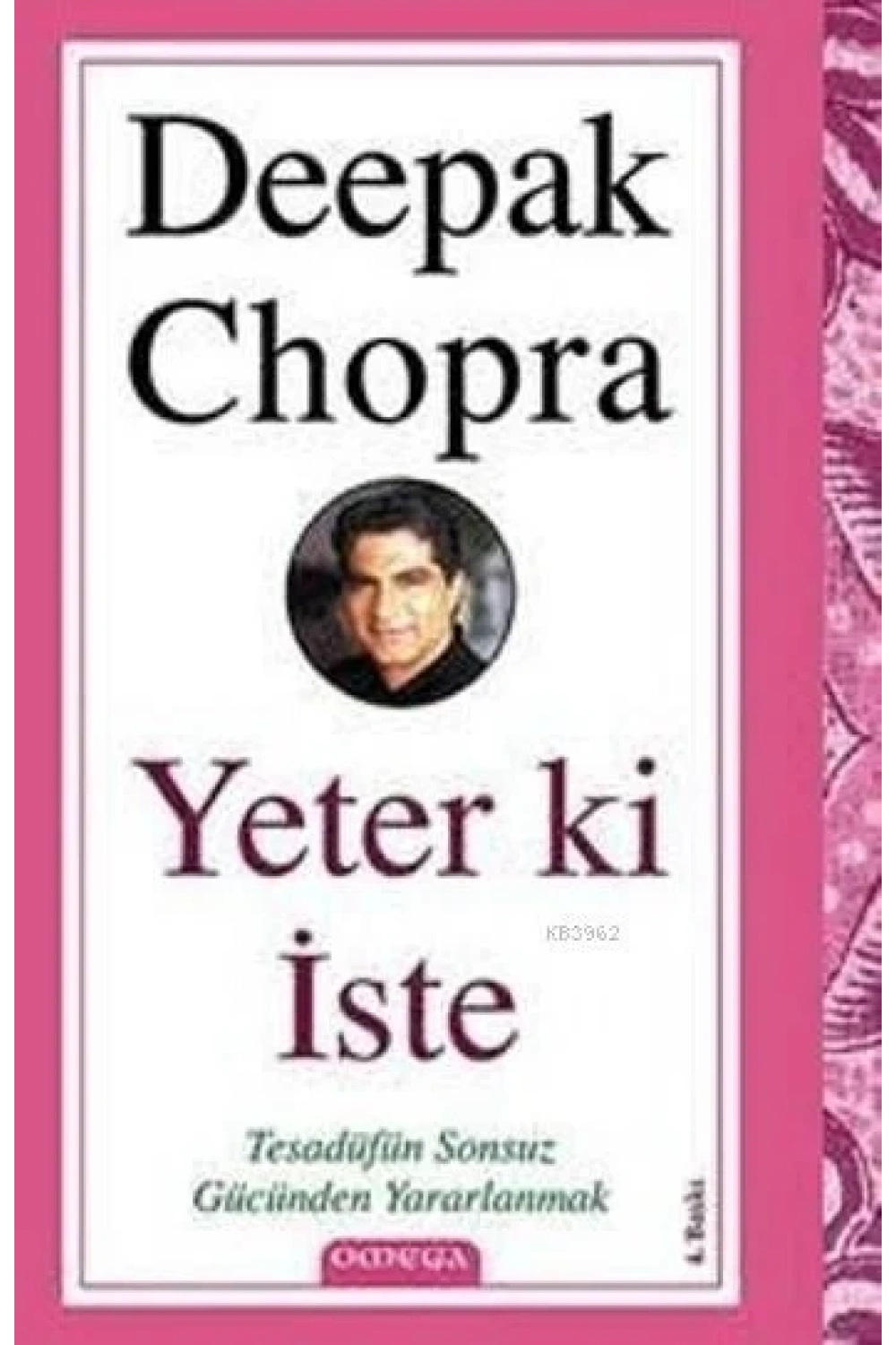Yeter Ki İste; Tesadüfün Sonsuz Gücünden Yararlanmak