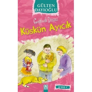 Küskün Ayıcık (8+ Yaş); Gelincik Dizisi