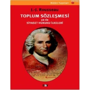 Toplum Sözleşmesi Ya da Siyaset Hukuku İlkeleri