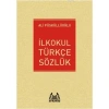 İlkokul Türkçe Sözlük