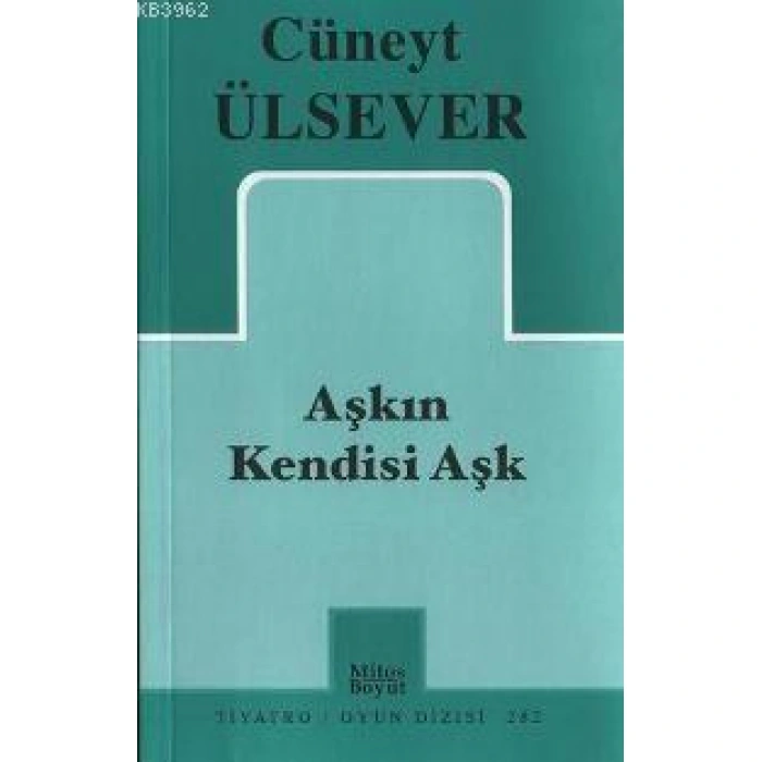 Aşkın Kendisi Aşk
