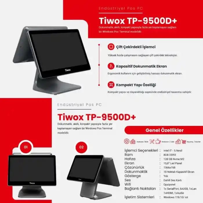 TIWOX TP-9500D PLUS I7 5.GEN 8GB/128GB SSD 15.6 + 13.3 2.EKRAN ENDÜSTRİYEL POS PC