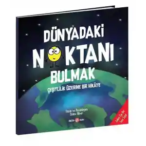Dünyadaki Noktanı Bulmak