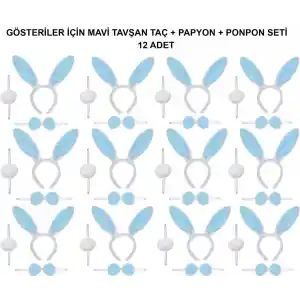 Mavi Tavşan Kostüm Seti – Taç, Papyon, Ponpon (12’li Paket)
