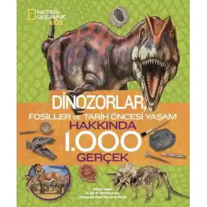 Kids Dinozorlar Hakkında 1000 Gerçek