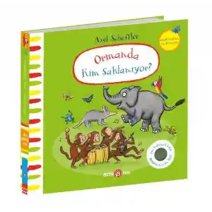 Ormanda Kim Saklanıyor? (Keçe Kapaklı kitap)