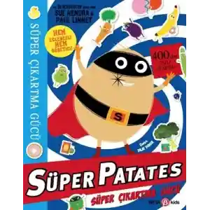 Süper Patates Süper Çıkartma Gücü