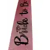 Pembe Üzeri Siyah İtalik Alyanslı Bride To Be Yazılı Simli Işıltılı Kuşak Kemer 10x80 cm