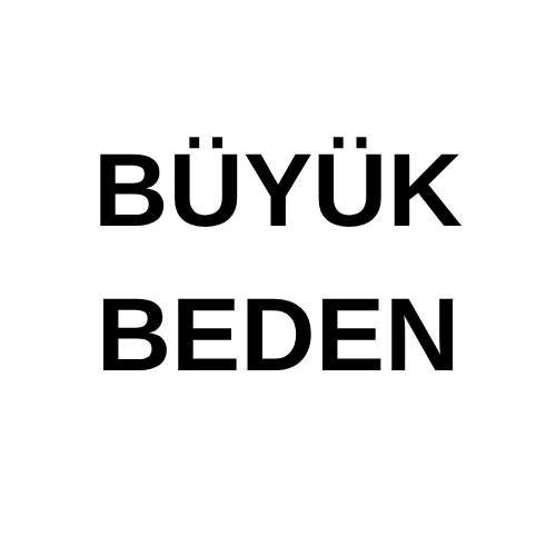 BÜYÜK BEDEN