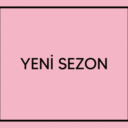YENİ SEZON