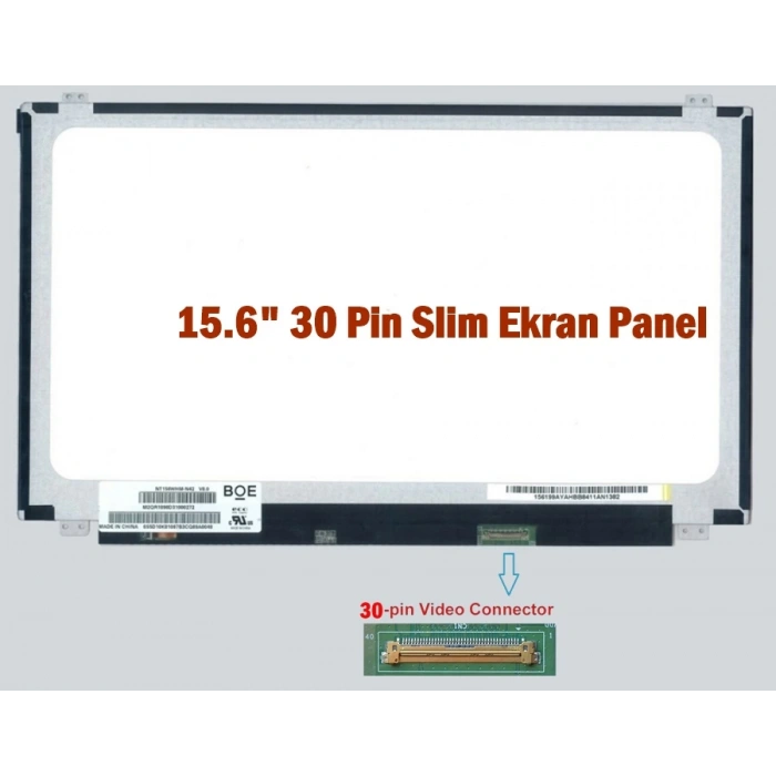 15.6 30 Pin Slim Ekran Panel 1366x768 HD