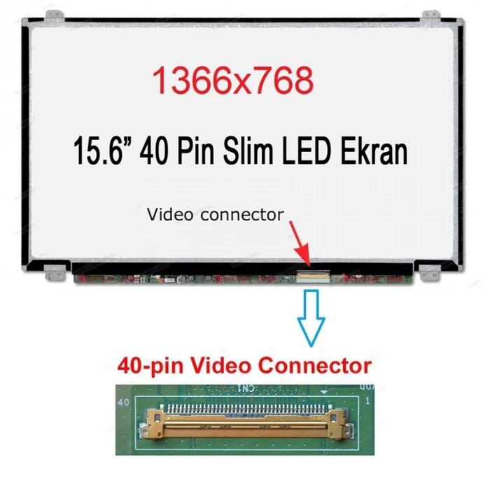 15.6 40 Pin Slim Led Ekran Panel 1366x768 A+