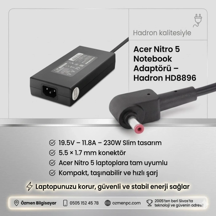 Acer Nitro 5 Notebook Adaptörü 19.5V 11.8A 5.5*1.7Mm 230W Slim Acer (Hadron Hd8896)