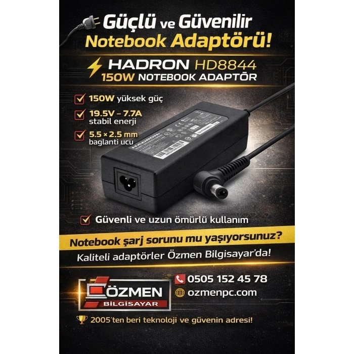 HD8844 NOTEBOOK ADAPTÖR 150W 19.5V 7.7A 5.5*2.5 LENOVO TOSHIBA MONSTER