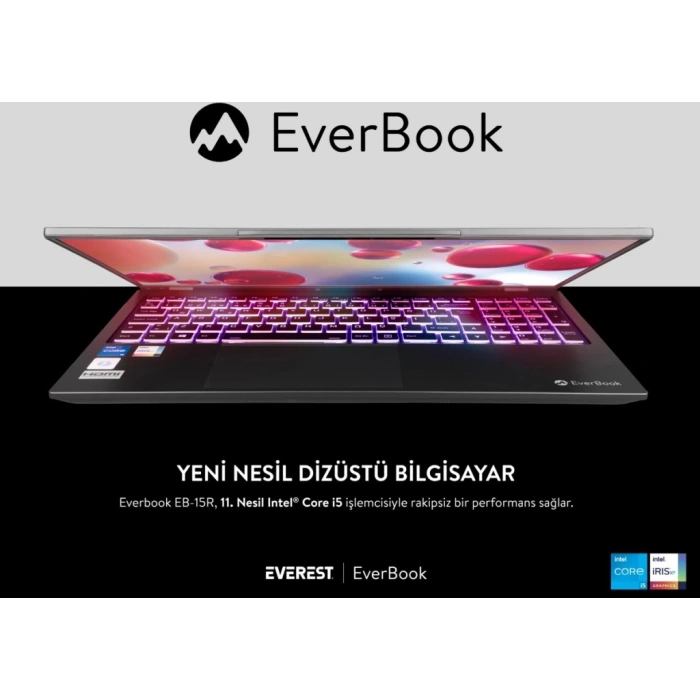 Everest EVERBOOK EB-15R Core i5 1135G7 32GB 500GB NVME 15.6 FHD IPS Türkçe Q Win10 Home Notebook