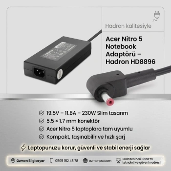 Acer Nitro 5 Notebook Adaptörü 19.5V 11.8A 5.5*1.7Mm 230W Slim Acer (Hadron Hd8896)