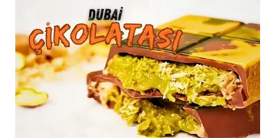 Dubai Çikolatası : Eşsiz Bir Lezzet Deneyimi
