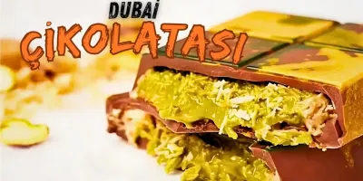 Dubai Çikolatası : Eşsiz Bir Lezzet Deneyimi