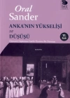 Ankanın Yükselişi ve Düşüşü - Osmanlı Diplomasi Tarihi Üzerine Bir Deneme