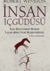 İnsan İçgüdüsü; İlkel Dürtülerimiz Yaşamlarımızı Nasıl Biçimlendiriyor?