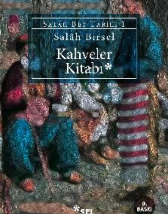 Kahveler Kitabı; Salah Bey Tarihi 1