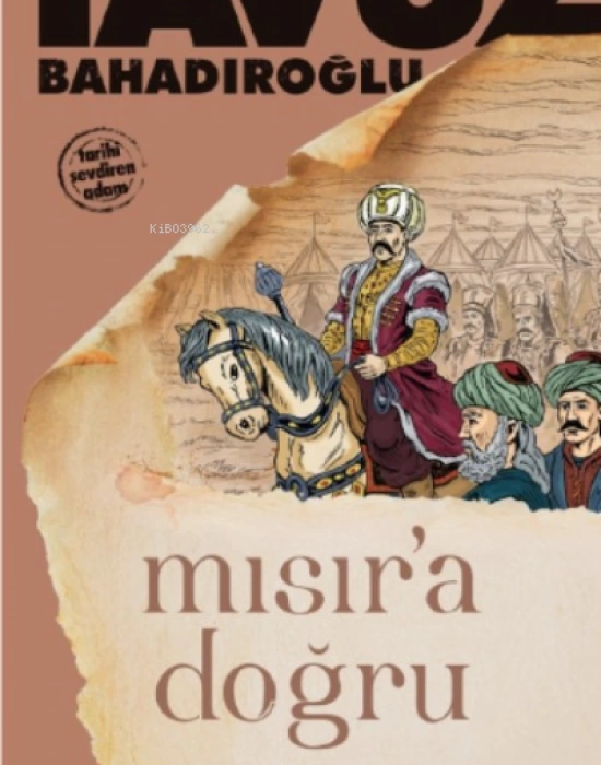 Mısıra Doğru