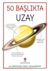 50 Başlıkta Uzay; 50 Gökcismini Nasıl Tanıyabiliriz?
