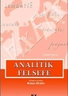 Analitik Felsefe; Seçilmiş Yazılar