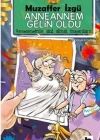 Anneannem Gelin Oldu