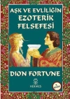 Aşk ve Evliliğin Ezoterik Felsefesi