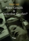 Avare Gençlik & Gardenbar Geceleri