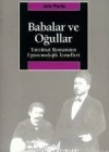 Babalar ve Oğullar; Tanzimat Romanının Epistemolojik Temelleri