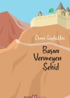 Başını Vermeyen Şehid