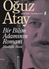 Bir Bilim Adamının Romanı - Mustafa İnan Bütün Eserleri 5