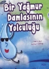 Bir Yağmur Damlasının Yolculuğu (6 Yaş)