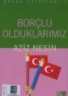 Borçlu Olduklarımız