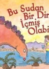 Bu Sudan Bir Dinozor İçmiş Olabilir mi?