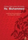 Cahiliyye Toplumundan Günümüze Hz. Muhammed