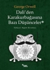 Daliden Karakurbağasına Bazı Düşünceler