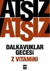 Dalkavuklar Gecesi / Z Vitamini