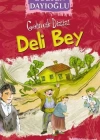 Deli Bey (8+ Yaş); Gelincik Dizisi