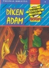 Diken Adam; Küçük Dört Kafadarlar Takımı - 4