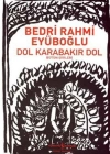 Dol Karabakır Dol; Bütün Şiirleri