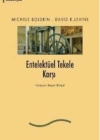 Entelektüel Tekele Karşı