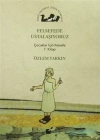 Felsefede Ustalaşıyoruz; Çocuklar İçin Felsefe 7. Kitap