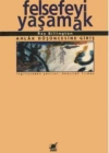 Felsefeyi Yaşamak