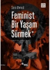 Feminist Bir Yaşam Sürmek